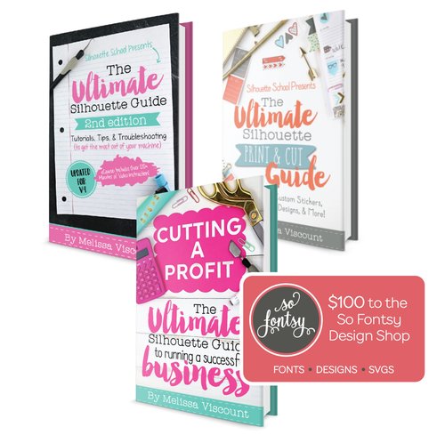 The Ultimate Silhouette Guide 2nd Edition V4 eCourse + The Ultimate Silhouette Print and Cut Guide eBook + Cutting a Profit eBook